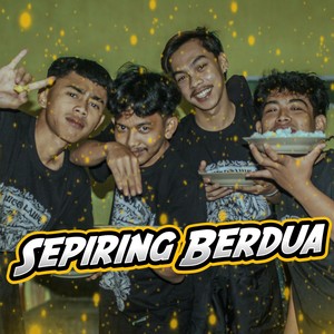 SEPIRING BERDUA