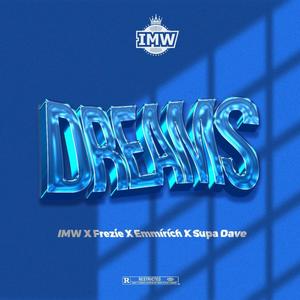 Dreams (Explicit)