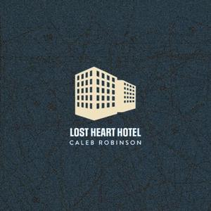 Lost Heart Hotel