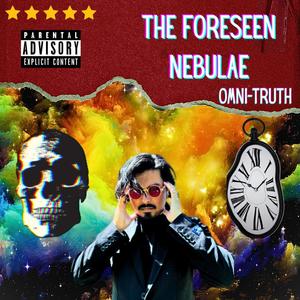 The Foreseen Nebulae (Explicit)