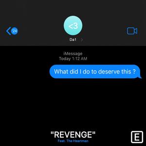 REVENGE (feat. The Heartman) [Explicit]