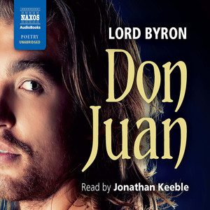 BYRON, L.: Don Juan (Unabridged)