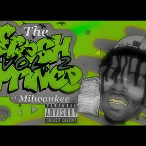 The Fresh Prince of Milwaukee, Vol. 2 (Explicit)