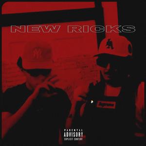 NeW Rick$ (feat. YNC SCAR) [Explicit]