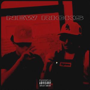NeW Rick$ (feat. YNC SCAR) (Explicit)