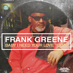 Baby I Need Your Love Today (Inst.)
