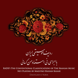 Radif of The Iranian Music: Dastgah-e Nava