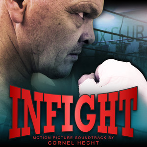 Infight (Original Motion Soundtrack)