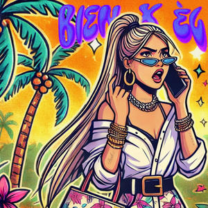 BIEN X ÉL (feat. Dakz & Serfa)