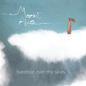 Barefoot over the Skies