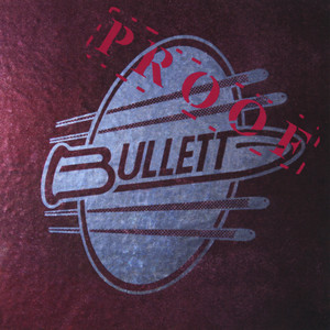 Bullett Proof