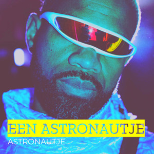 Een Astronautje (Explicit)