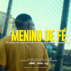 Menino De Fé (Explicit)