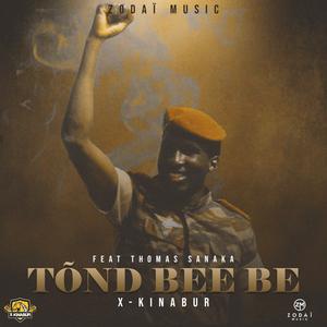 Tond Bee Be (feat. Thomas Sankara)