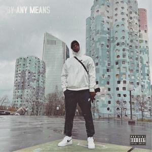 By Any Means (Explicit)