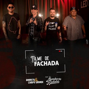 Filme de Fachada (feat. Humberto e Ronaldo)