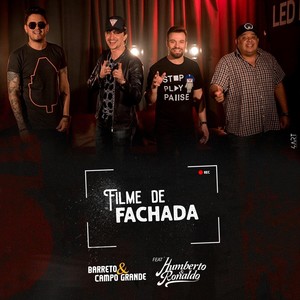 Filme de Fachada(feat. Humberto e Ronaldo)