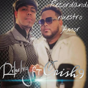 Recordando Nuestro Amor (feat. Rikelvy)