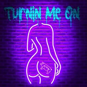 Turnin me on (Radio Edit)