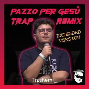 Pazzo Per Gesù (feat. Brigolo)