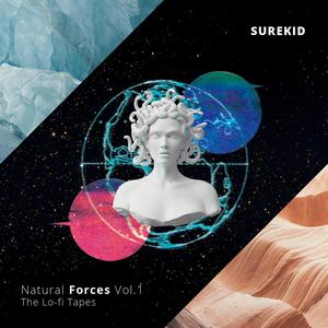 Natural Forces, Vol. 1 (The Lo-Fi Tapes) [Explicit]