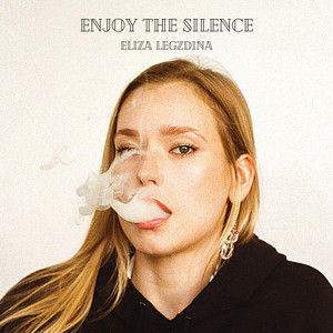 Enjoy the Silence