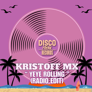 Yeye Rolling (Radio Edit)