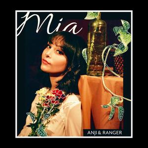 Mia(feat. Ranger)