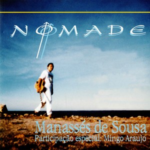 Nomade (Participão especial: Mingo Araujo)