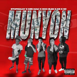 MUNYON (feat. Stop6Jaay, Mir mAc, K6 & Nj) (Explicit)