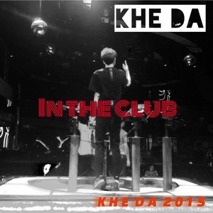 In tne club (Kheda Mix)