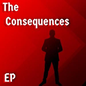 Unintended Consequences (feat. Hartwigsface) [Explicit]