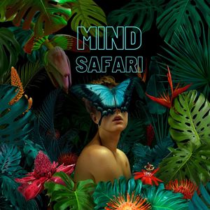 Mind Safari (Original Mix)
