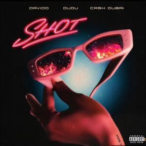 Shot (Explicit)