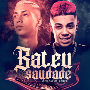 Bateu Saudade (Explicit)
