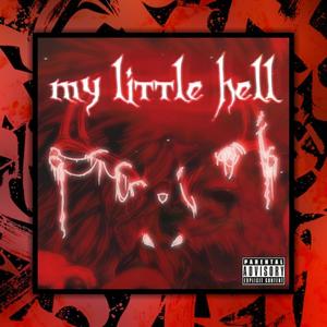 My Little Hell (Explicit)