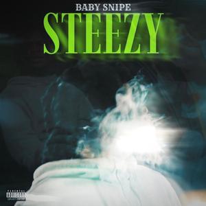 Steezy (Explicit)