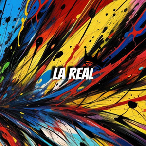 La Real (Explicit)