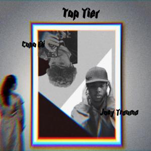 Top Tier (feat. Joey Trauma) [Explicit]