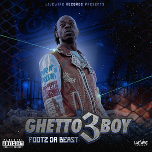 Ghetto Boy 3 (Explicit)