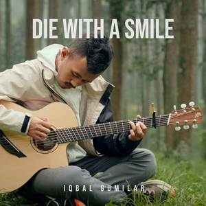 Die With A Smile (Acoustic Guitar)