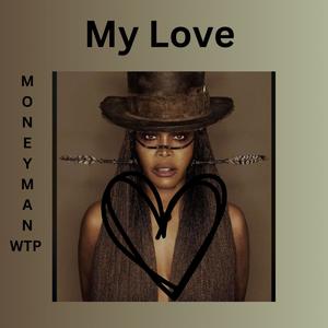 My Love (Radio Edit)