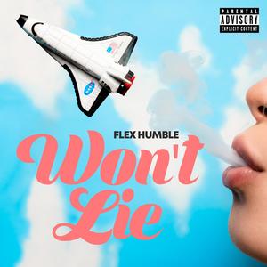 Won't Lie (Explicit)