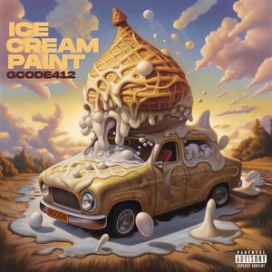 Ice cream paint (Explicit)