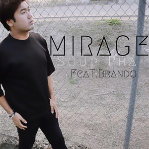 Mirage(feat. Brando)