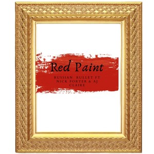 Red Paint (feat. Aj Claire & Nick Porter) [Explicit]