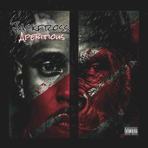 APEBITIOUS (Explicit)