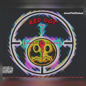 RED DOT! (sped up) (Explicit)
