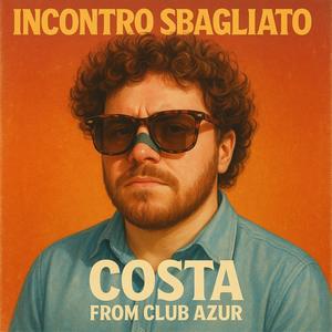 Incontro Sbagliato (Club Azur VIP Edit) (feat. Madita)