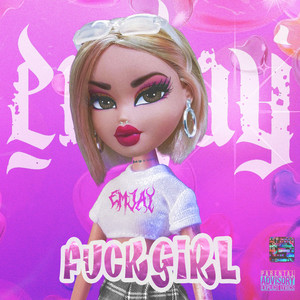 **** Girl (Explicit)